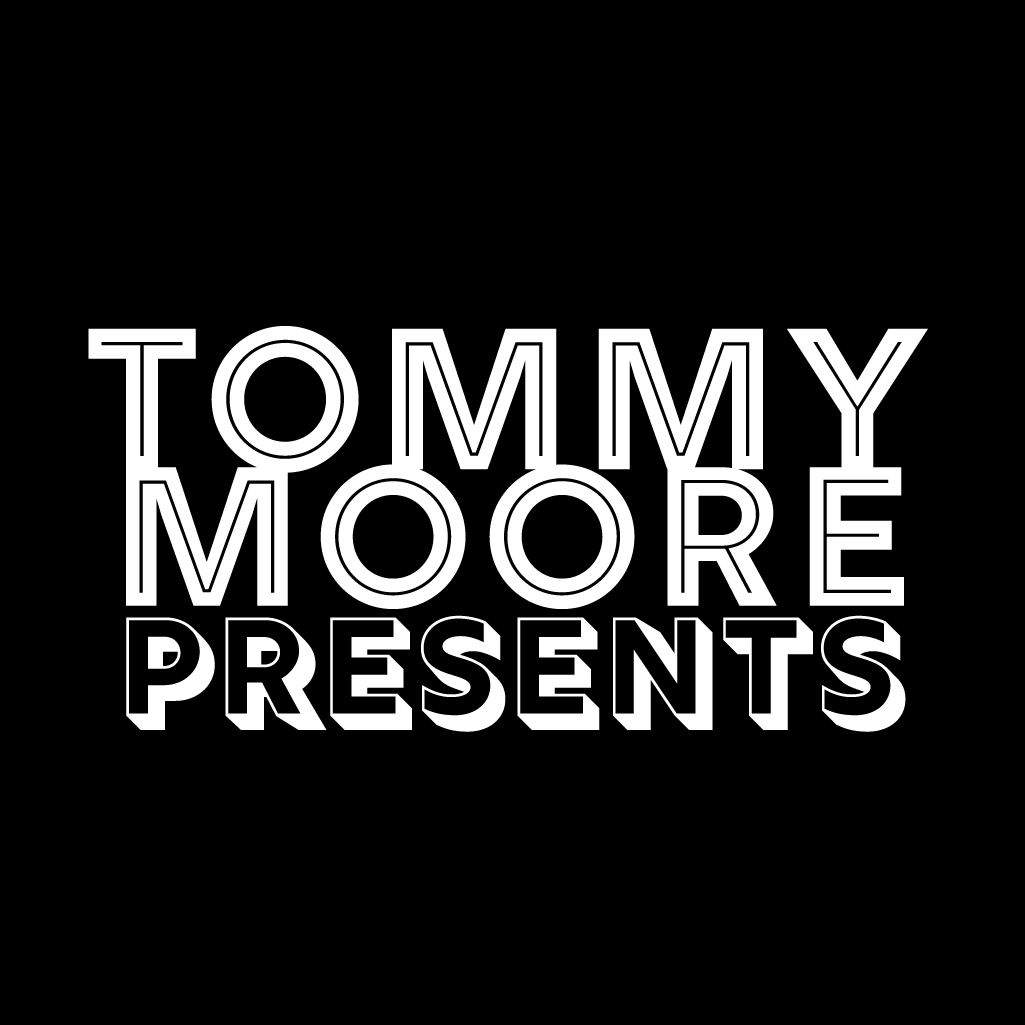 Tommy Moore Presents...